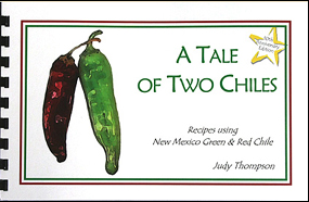 A Tale of Two Chiles Cookbook