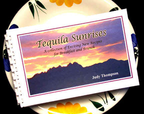 Tequila Sunrises Cookbook